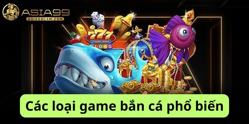 Các loại game phổ biến