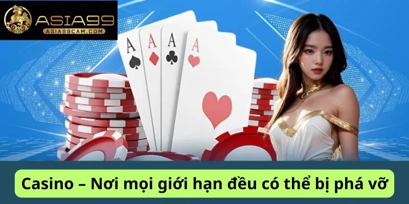  Nơi mọi giới hạn đều có thể bị phá vỡ