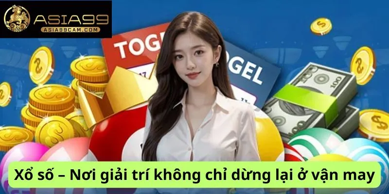 Nơi giải trí không dừng ở vận may