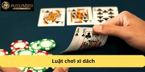 luật chơi xì dách