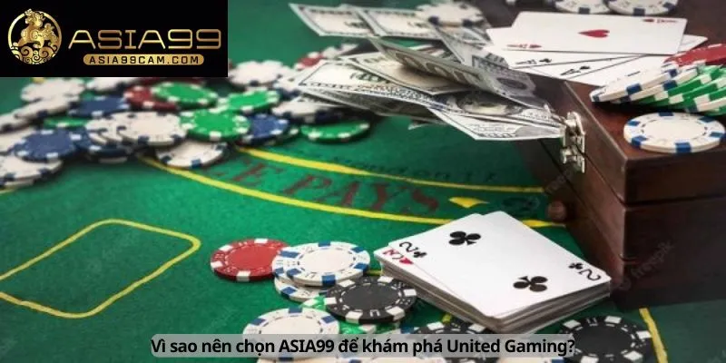 Vì sao nên chọn ASIA99 để chơi